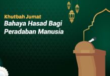 Khutbah Jumat: Bahaya Hasad bagi Peradaban Manusia