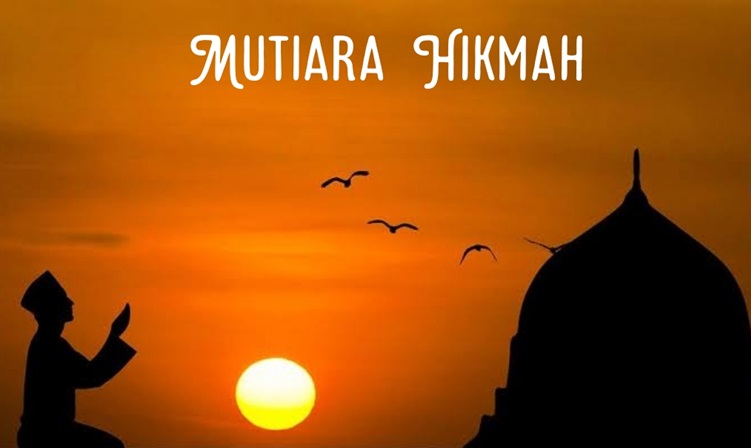 Mutiara Hikmah Mutiara Hikmah